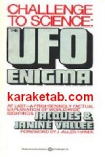 CHALLENGE TO SCIENCE THE UFO ENIGMA